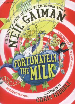 Fortunately, The Milk... - Book Cover