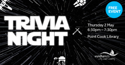 Free Event: Trivia Night Thursday 2 May 6:30-7:30pm Point Cook Library