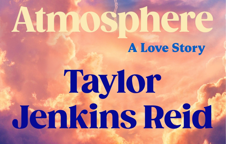 Book Club: Atmosphere by Taylor Jenkins Reid