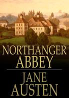 Northanger Abbey by Jane Austen
