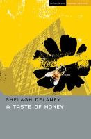 A taste of honey by Shelagh Delaney