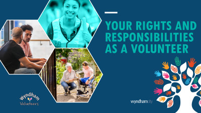 Your rights and responsibilities as a volunteer