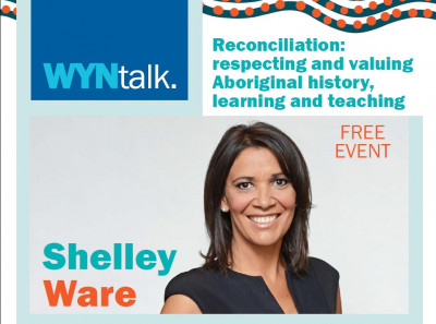 2021 Global Learning Festival WYNtalk - Reconciliation: respecting and valuing Aboriginal history, learning and teaching