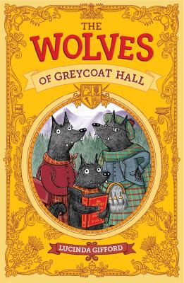 TheWolvesofGreycoatHall Book Cover image