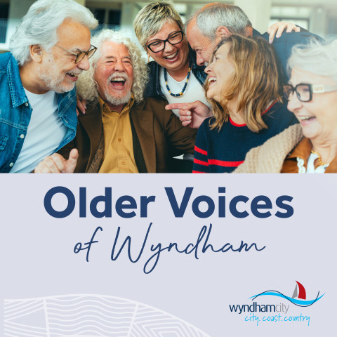 Older Voices of Wyndham