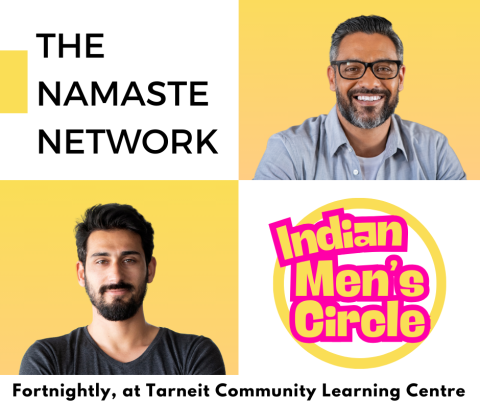The Namaste Network - Indian Men's Circle