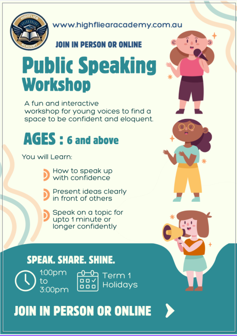 Public Speaking Workshop (Term 1 Holidays)
