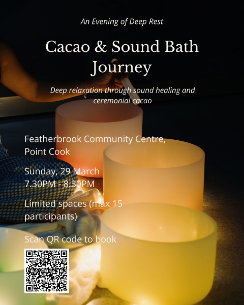 Cacao and Sound Bath Journey