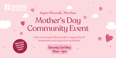 Aspire Riverwalk Werribee Mother's Day Community Event