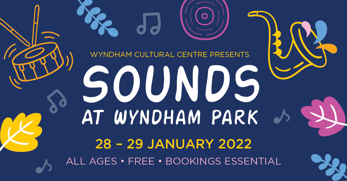 Sounds at Wyndham Park