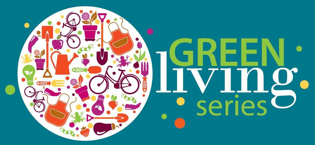 Green Living Series