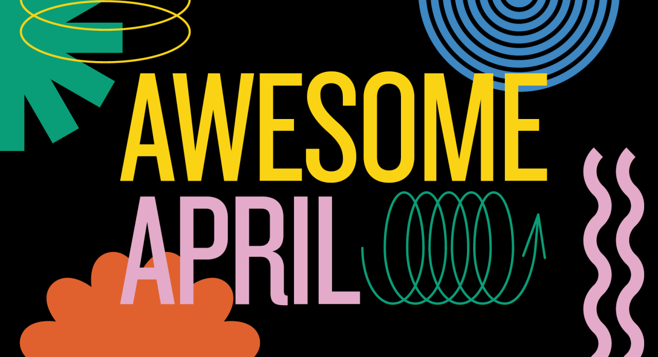 Awesome April