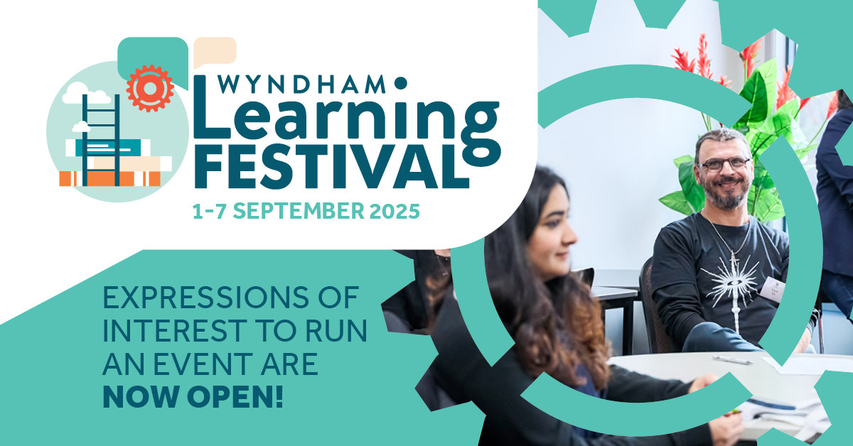 Expressions of Interest - Host an event a the Wyndham Learning Festival 