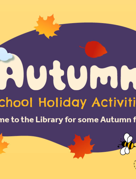 Autumn School Holiday activities
