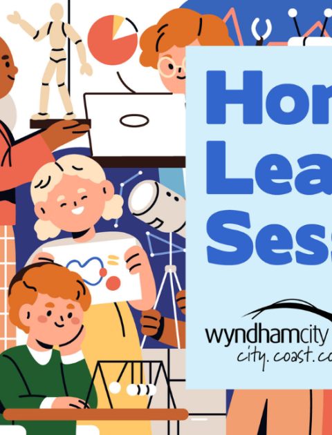 Illustrated group of children and adults engaged in various learning activities, such as science experiments, math, reading, and art, alongside text that reads “Home Learners Session” with the Wyndham City logo.