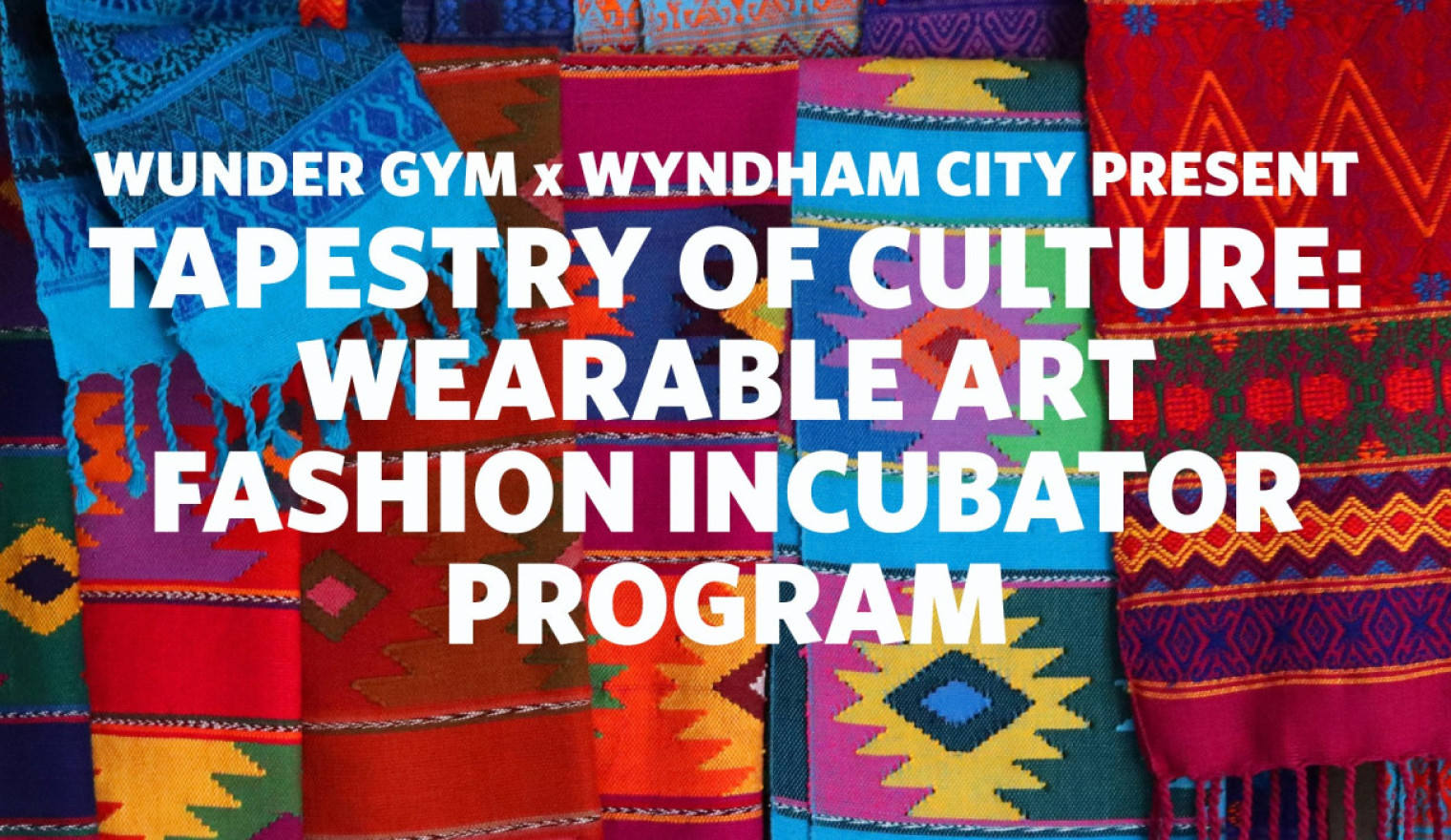 Wearable Art and Fashion Incubator Program