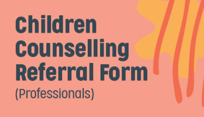 Children Counselling Referral Form (Professionals)