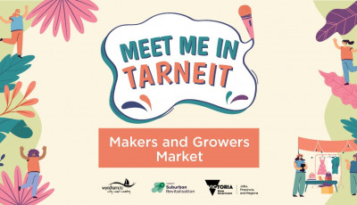 Tarneit Makers and Growers Market #1 – Tarneit Community Learning Centre