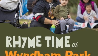 Rhyme Time at Wyndham Park