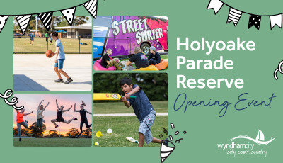 Holyoake Parade Reserve Opening