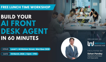 Westend Business Hub Workshop : Build Your AI Front Desk Agent in 60 Minutes