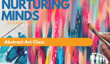 Nurturing Minds Through Creativity -  Abstract Art Workshop