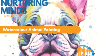 Nurturing Minds Through Creativity -  Watercolour Animal Painting