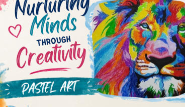 Nurturing Minds Through Creativity - Pastel Art